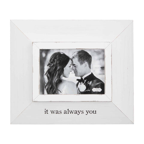 "Always You" Wood Frame 5X7